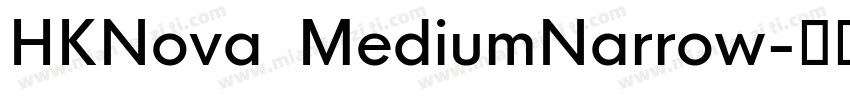 HKNova  MediumNarrow字体转换